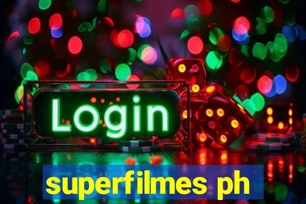 superfilmes ph